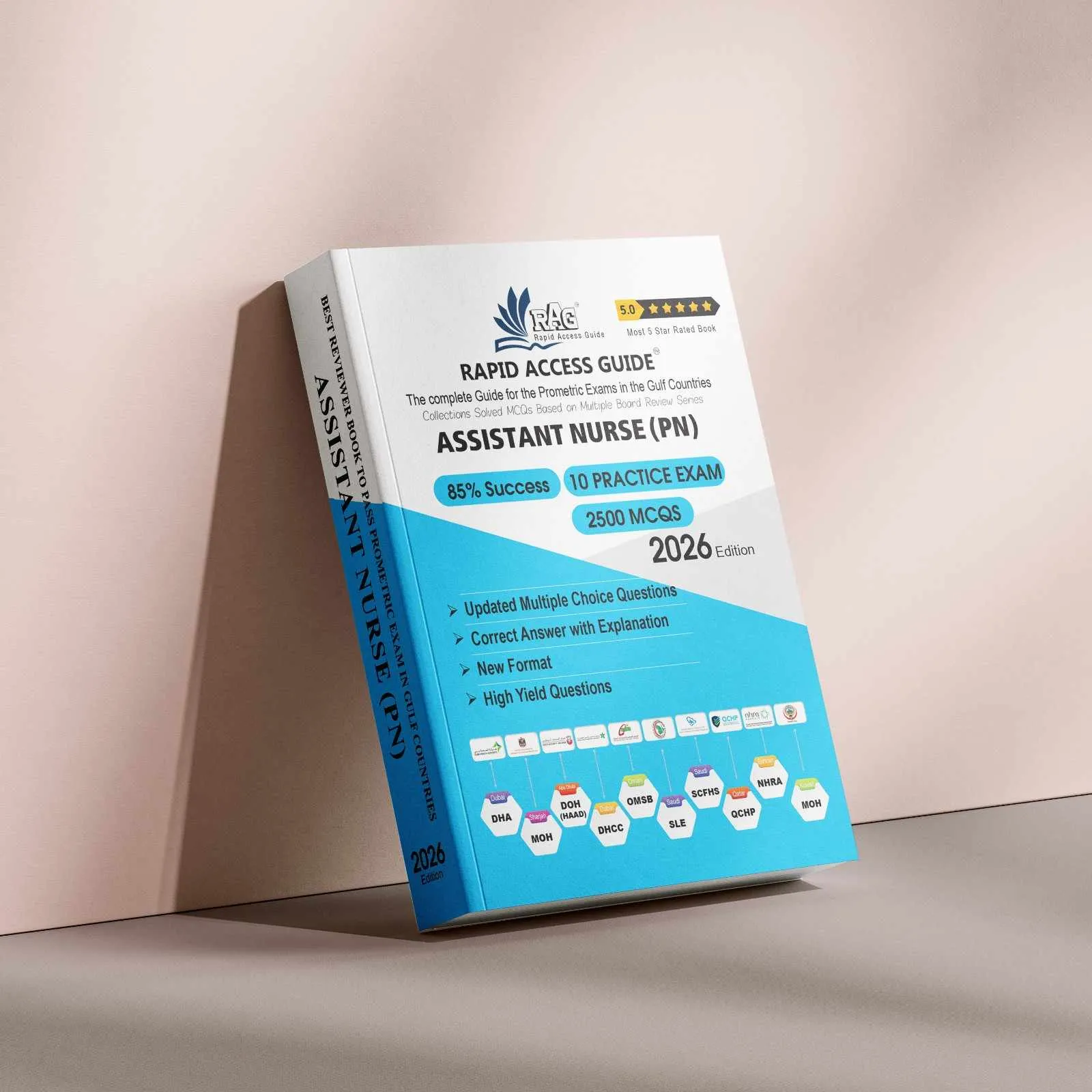 Assistant Nurse Prometric exam preparation book 2026 by Rapid Access Guide, featuring nursing assistant MCQs, practice exams, updated explanations, and coverage for DHA, MOH, DOH HAAD, DHCC, OMSB, SCFHS, QCHP, and NHRA