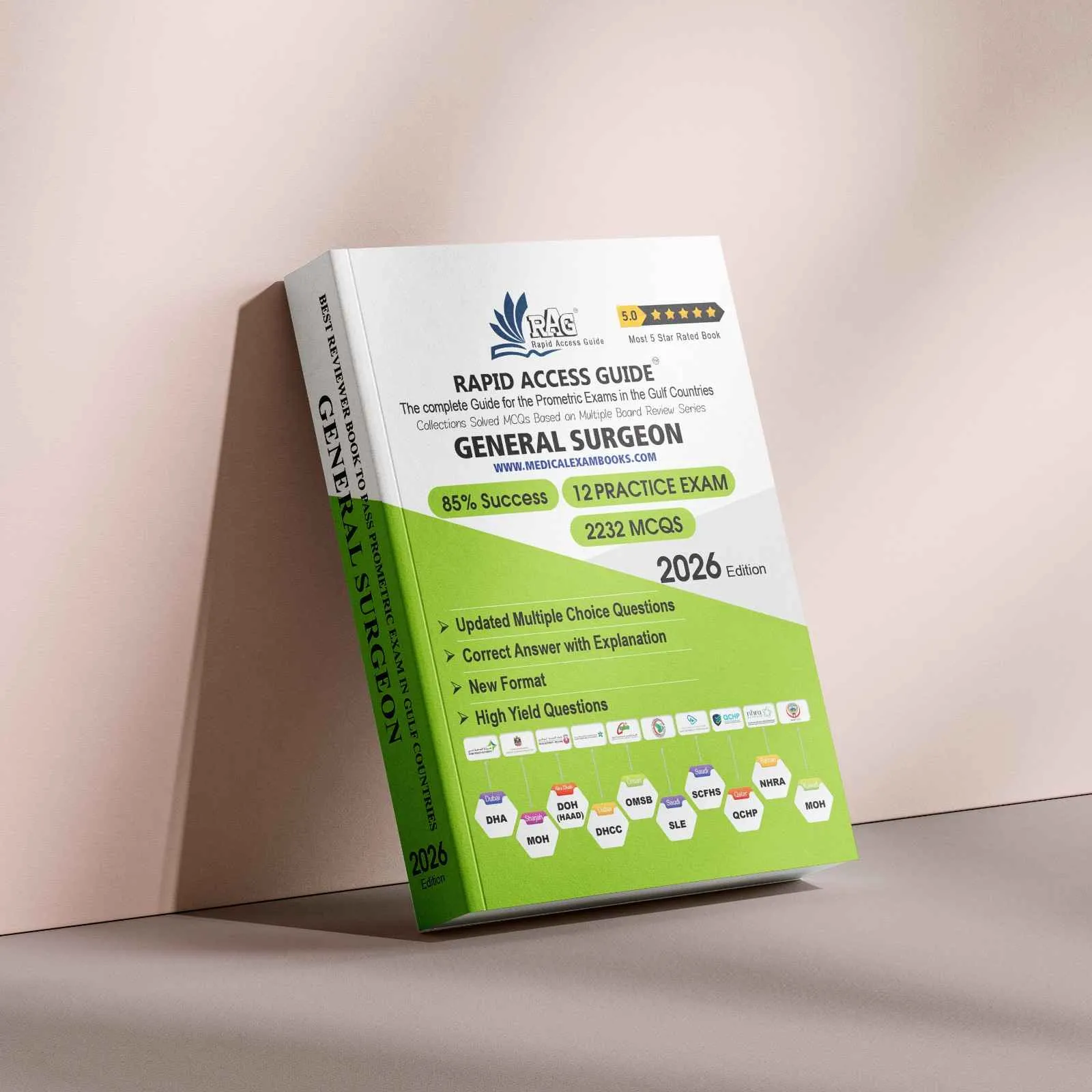 General Surgeon Prometric exam preparation book 2026 by Rapid Access Guide, featuring general surgery MCQs, practice exams, updated explanations, and coverage for DHA, MOH, DOH HAAD, DHCC, OMSB, SCFHS, QCHP, and NHRA