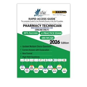 Pharmacy Technician Prometric exam preparation book 2026 by Rapid Access Guide, featuring high-yield MCQs, practice exams, updated explanations, and coverage for DHA, MOH, DOH HAAD, DHCC, OMSB, SCFHS, QCHP, and NHRA