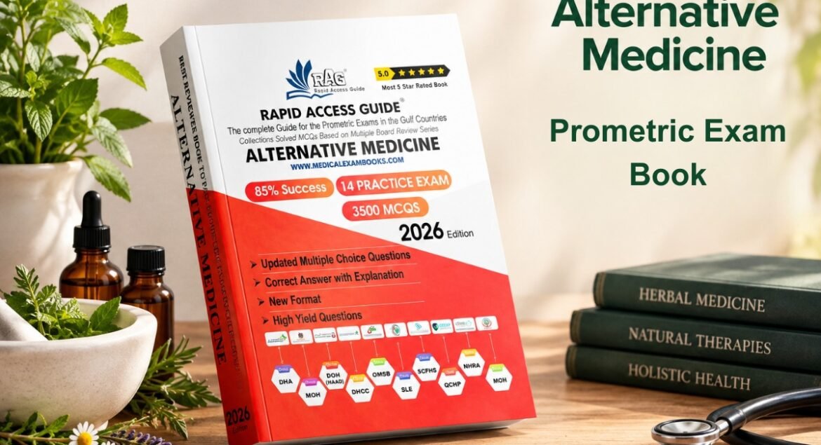 Alternative Medicine MCQs for DHA MOH HAAD Prometric Exams